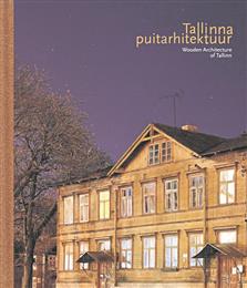 Puitmajadest &uuml;levaatlikult: kuurist kirikuni, keskajast t&auml;nap&auml;evani