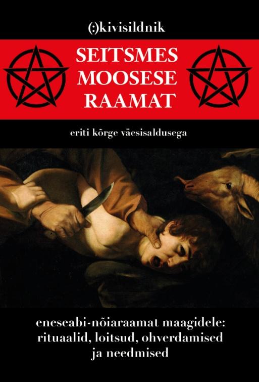 kirj_Kivisildnik_Seitsmes Moosese raamat