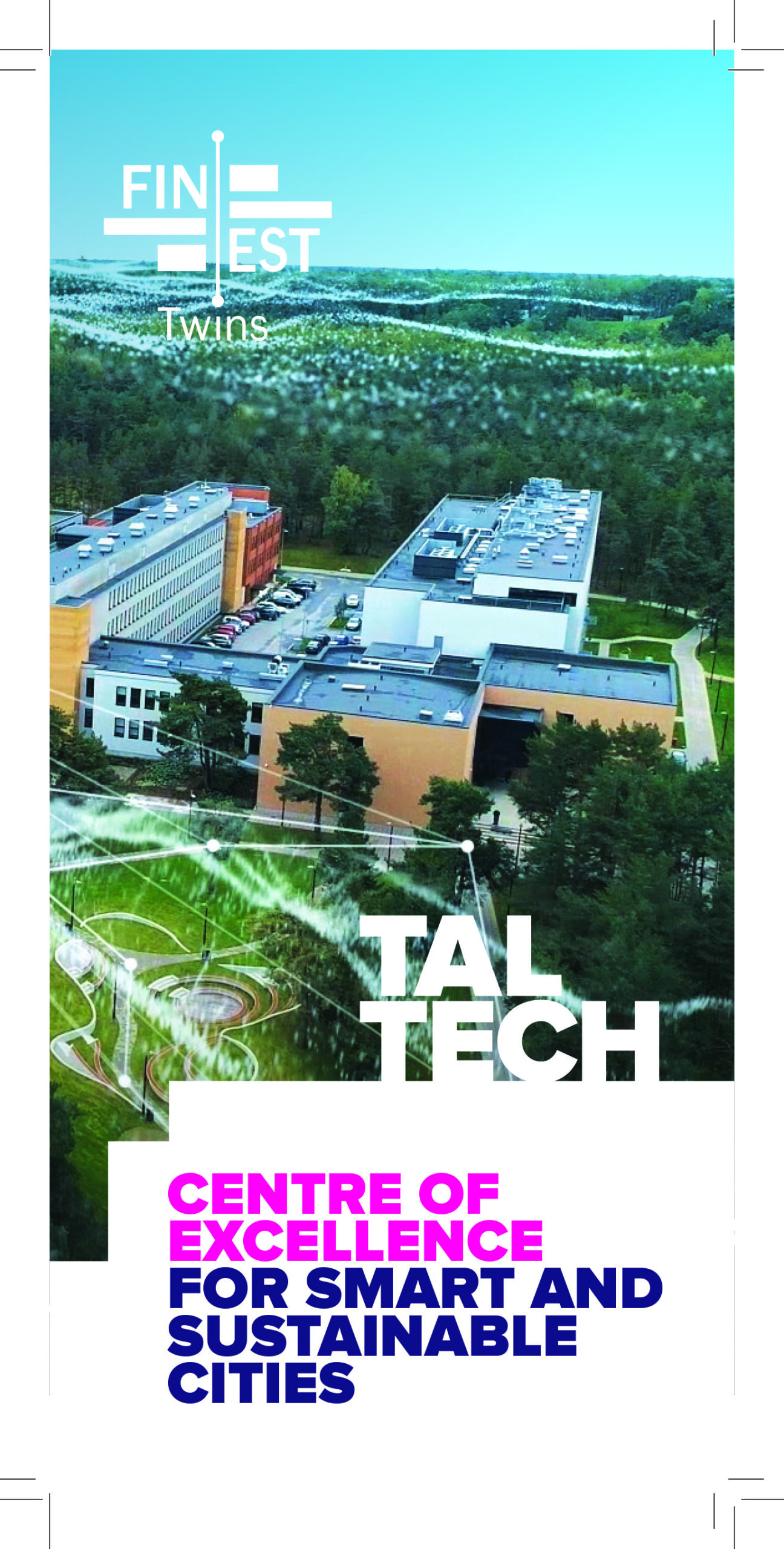 Targa linna tippkeskus Finest Twins