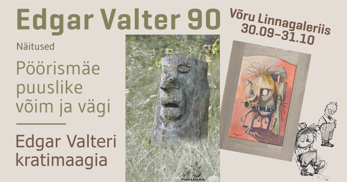 Edgar Valteri näitused Võru Linnagaleriis