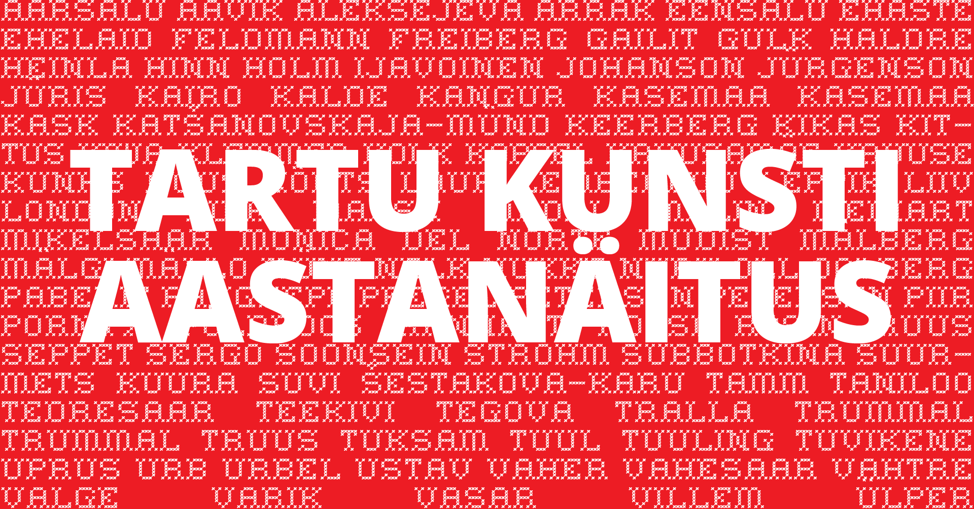 Tartu kunsti aastanäitus Tartu Kunstimajas