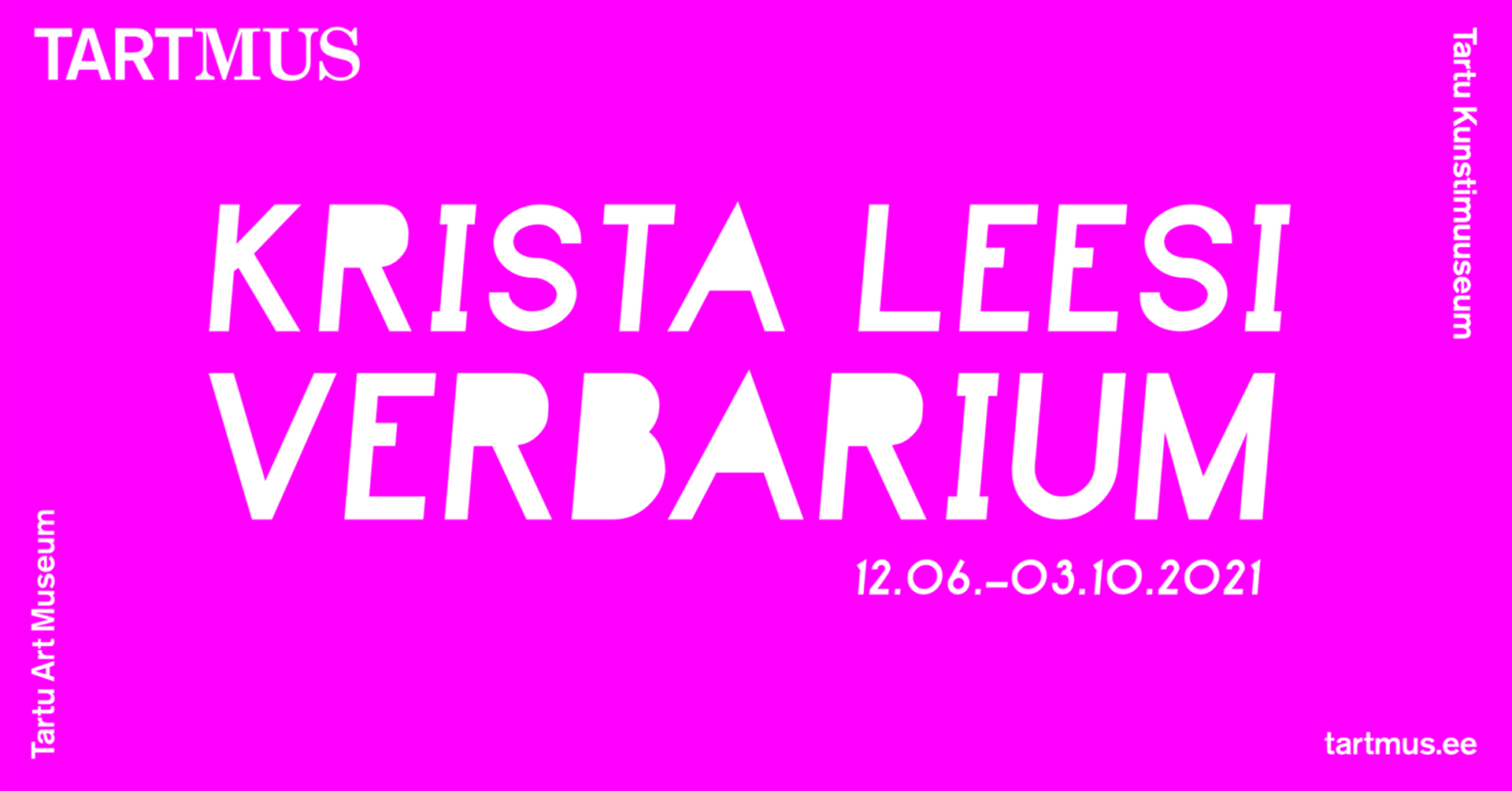 Tartu Kunstimuuseumis Krista Leesi n&auml;itus &bdquo;Verbarium&ldquo;