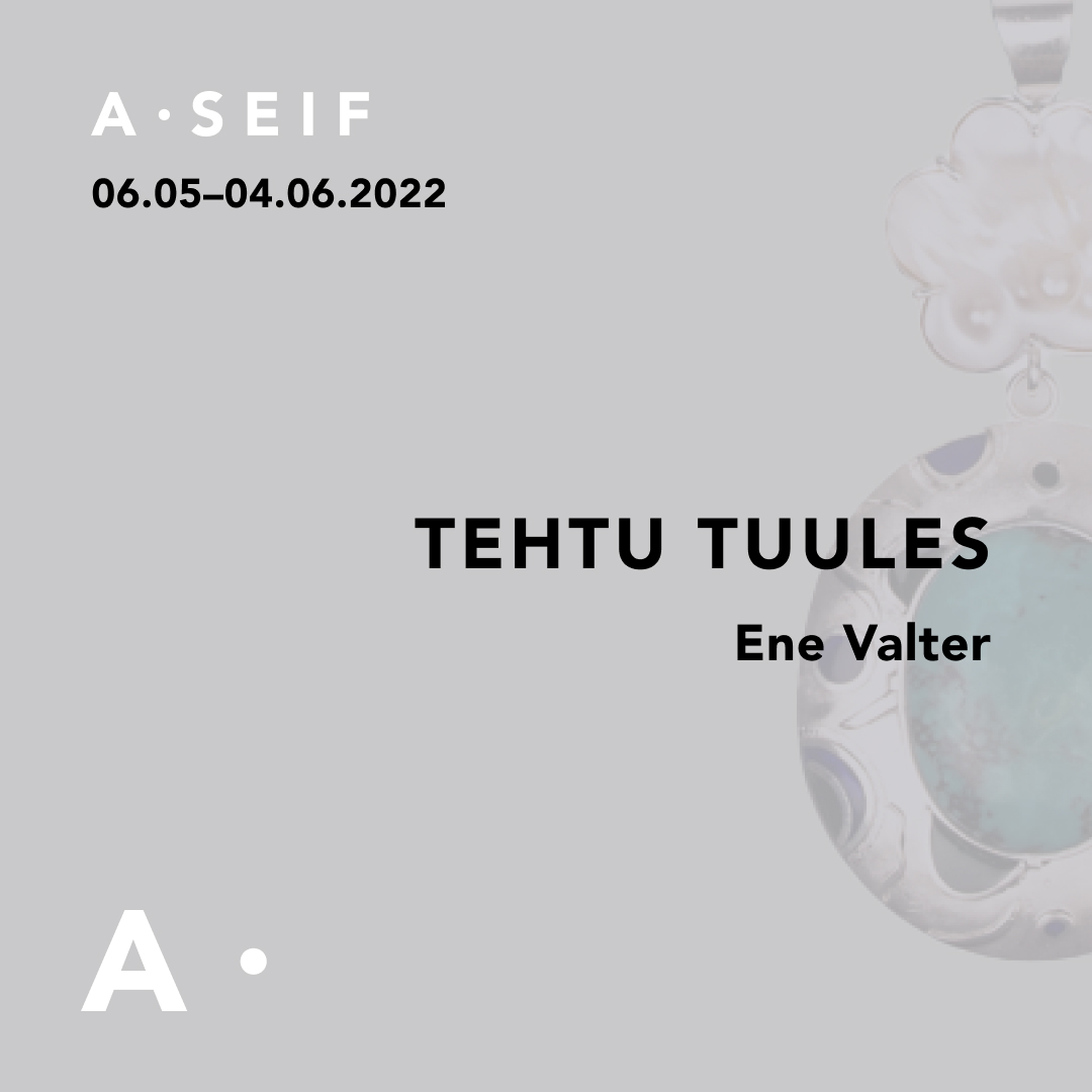 A-Galeriis avatakse 6. mail Ene Valteri juubelinäitus TEHTU TUULES