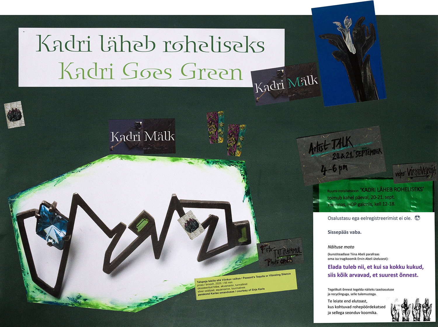 Kadri Mälgu kahepäevane näitus ja artist talk “Kadri läheb roheliseks” Hop galeriis