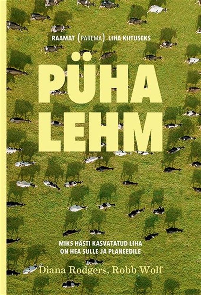 Söö liha, et teha head loomadele, keskkonnale ja tervisele?