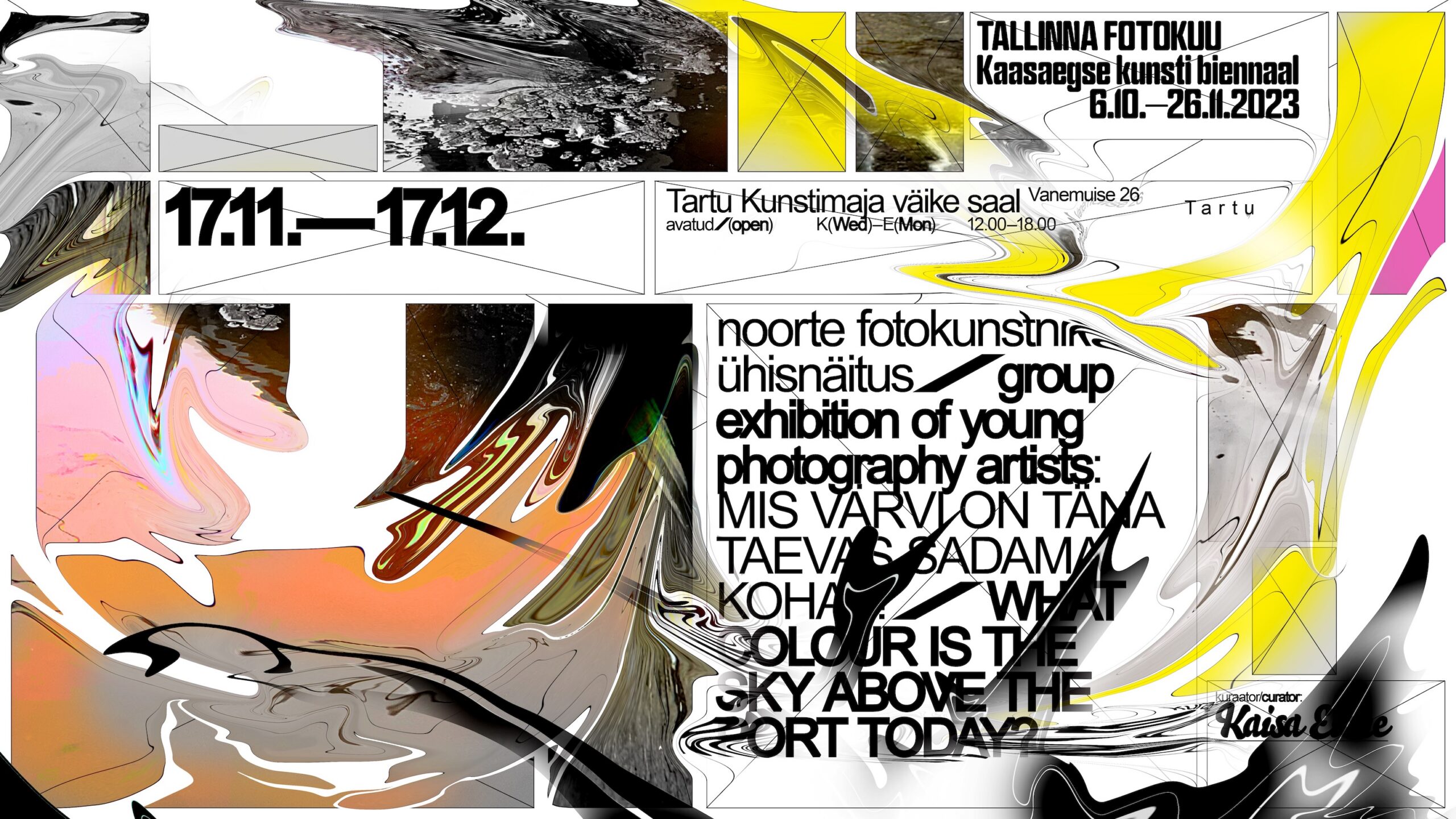 Noorte fotokunstnike ühisnäitus „Mis värvi on täna taevas sadama kohal?“ Tartu Kunstimajas 