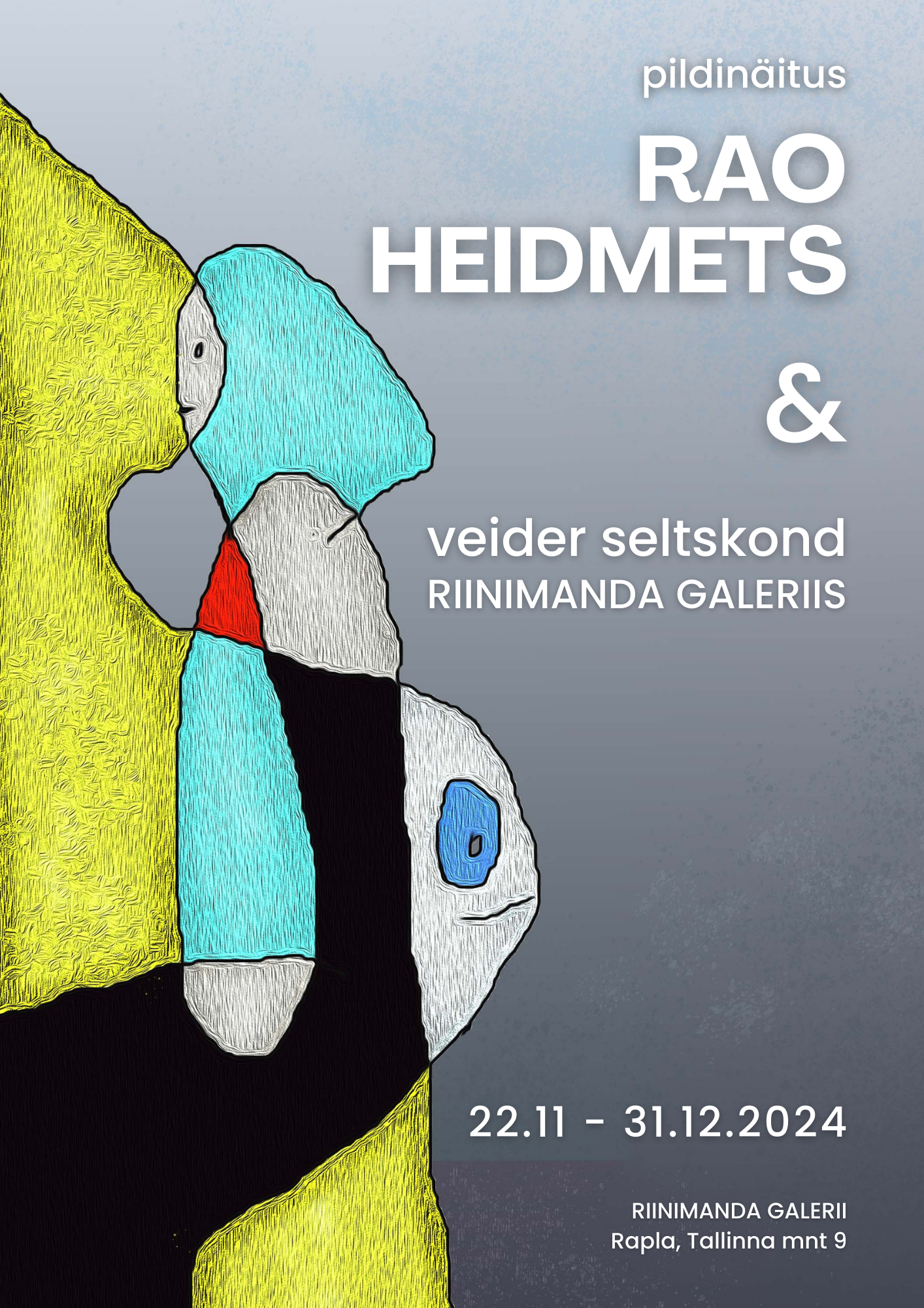 „Rao Heidmets ja veider seltskond“ Raplas